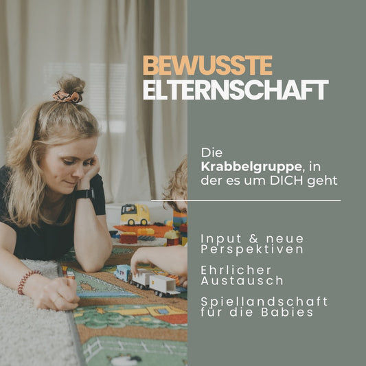 Krabbelgruppe Bewusste Elternschaft - Sept. & Okt. 25
